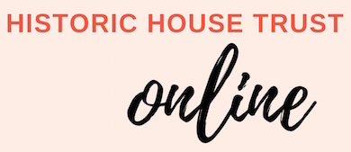 Text on a pink background reads Historic House Trust Online